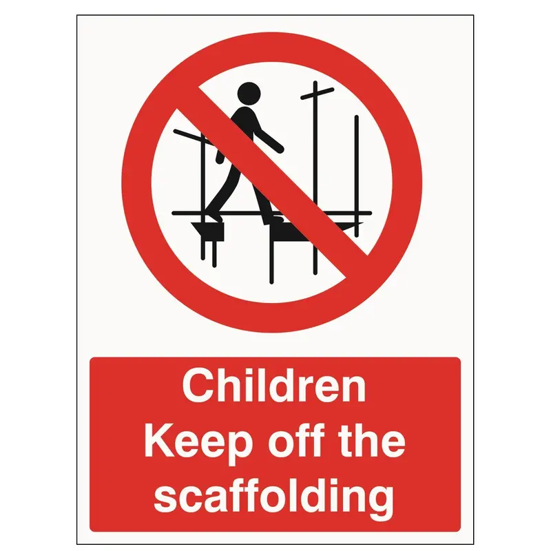 'Children: Scaffolding Area – Keep Out' Safety Sign (300 × 400 Mm) 1